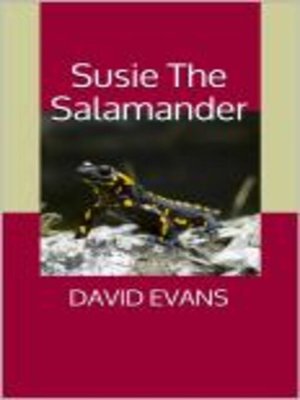 cover image of Susie the Salamander